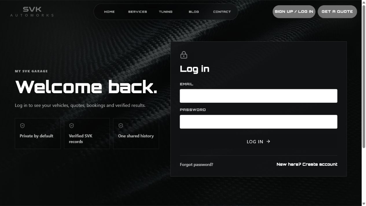 My SVK Garage login page for customer vehicles, quotes, bookings and verified results.